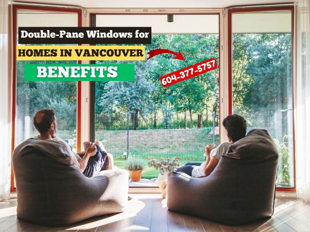 double-pane-windows-vancouver-energy-efficiency