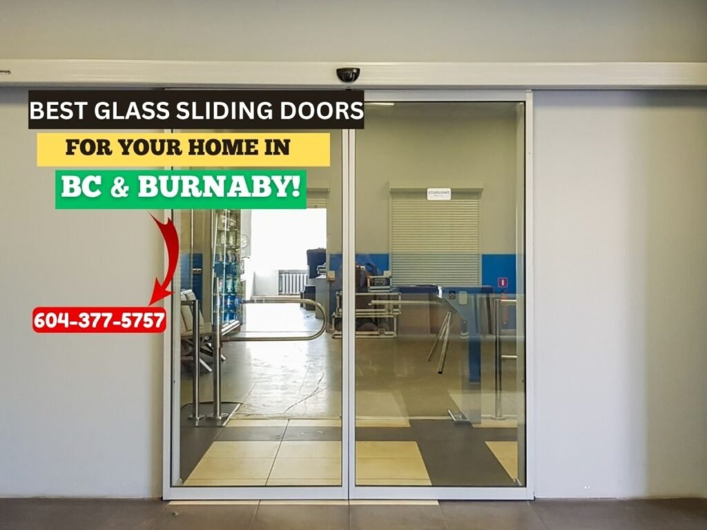 Best Glass Sliding Doors for Your Home in Burnaby
